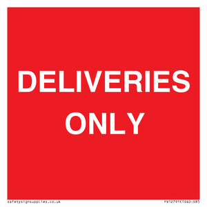 DELIVERIES ONLY